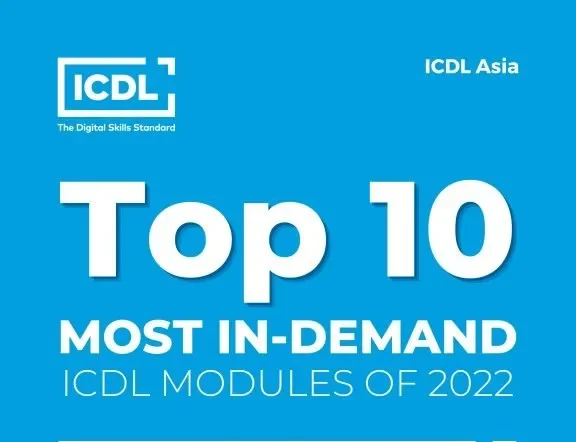 Top 10 Most In-Demand ICDL Modules in Asia for 2022